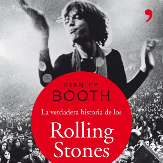 La verdadera historia de los Rolling Stones, de Stanley Booth (Ediciones Martínez Roca, 2000)