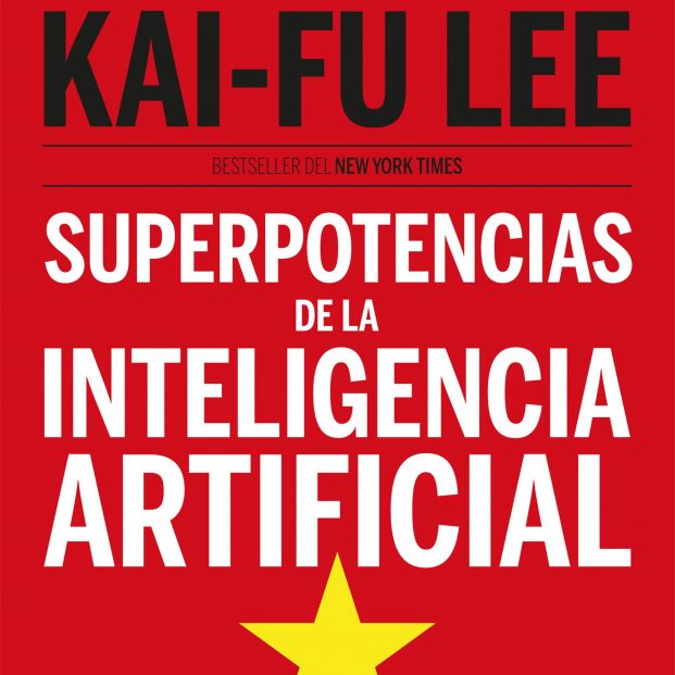 Superpotencias de la inteligencia artificial kai fu lee