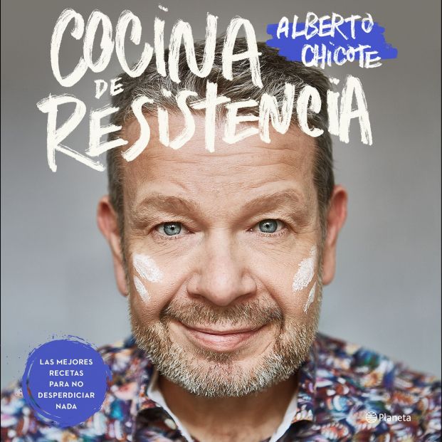 Llega Cocina de resistencia, el nuevo libro de Alberto Chicote. Foto: Planeta